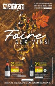 match - Catalogue Match - Foire aux Vins valable du 04/09 au 21/09