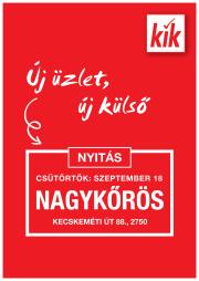 kik - KiK - Nagykoros akciós újság, érvényes 09.14. - 09.17.