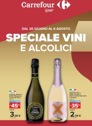carrefour - Volantino Carrefour - Speciale vini e alcolici valido dal 26/06 al 06/08