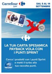 carrefour - Volantino Carrefour - Punti Sprint Payback valido dal 05/09 al 14/09