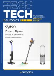 euronics - Volantino Euronics - Dyson valido dal 20/03 al 02/04