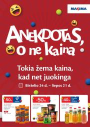 maxima - MAXIMA - Anekdotas, o ne kaina (2025 06 24 - 2025 07 21)