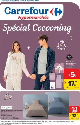carrefour - De Carrefour Hypermarchés - Spécial Cocooning folder geldig vanaf 29/10 t/m 10/11