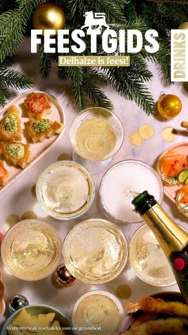 delhaize - De Delhaize - Feestgids Drinks folder geldig vanaf 13/11 t/m 31/12