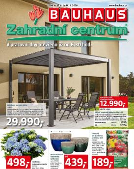 bauhaus - Aktuální Bauhaus - Zahradní centrum leták platný od pátku 17.04.2026 do čtvrtka 14.05.2026