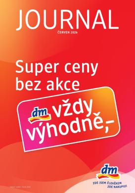dm-drogerie - Aktuální dm drogerie leták platný od čtvrtka 04.06.2026 do neděle 05.07.2026