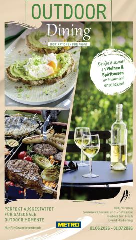 metro - Metro - Saisonkatalog Outdoor Dining Prospekt – von Montag 01.06.2026 bis Freitag 31.07.2026