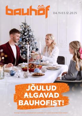 bauhof - Bauhof kliendileht - JÕULUD ALGAVAD BAUHOFIST! (4.11 - 31.12.2025)