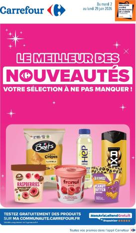 carrefour - Flyer Carrefour - Les Nouveautés de Juin pour la semaine prochaine du du mardi 02/06/2026 au du lundi 29/06/2026