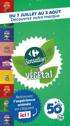 carrefour - Current Carrefour - Sensation leaflet valid from du mardi 07/07/2026 to du lundi 03/08/2026