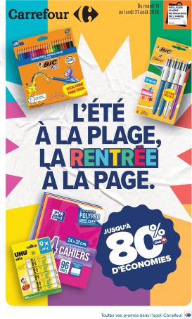 carrefour - Flyer Carrefour - L'été À LA Plage, LA Rentrée À LA Page pour la semaine prochaine du du mardi 11/08/2026 au du lundi 31/08/2026