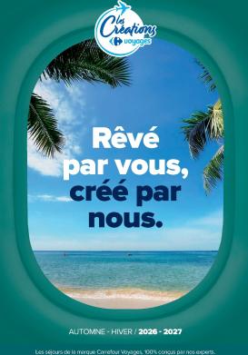 carrefour - Current Carrefour - Séjours & Circuits leaflet valid from du vendredi 14/08/2026 to du mercredi 31/03/2027