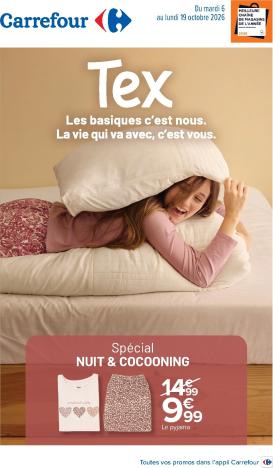 carrefour - Flyer Carrefour - Special Nuit Et Cocooning pour la semaine prochaine du du mardi 06/10/2026 au du lundi 19/10/2026