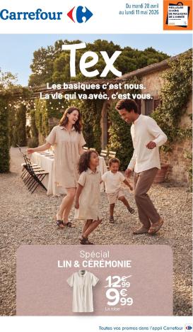 carrefour - Flyer Carrefour - Spécial Lin & Cérémonie pour la semaine prochaine du du mardi 28/04/2026 au du lundi 11/05/2026