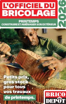brico-depot - Current Brico Dépôt leaflet valid from de jeudi 26/03/2026 to du vendredi 12/06/2026