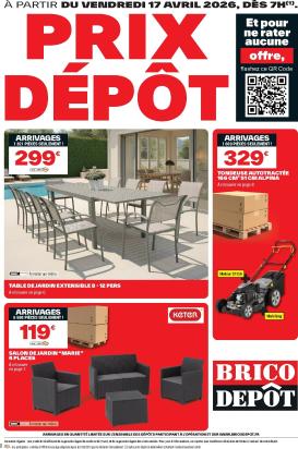 brico-depot - Current Brico Dépôt leaflet valid from du vendredi 17/04/2026 to de jeudi 30/04/2026