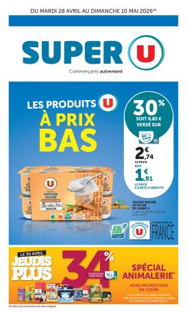 super-u - Prospectus Super U valide du du mardi 28/04/2026 au du dimanche 10/05/2026
