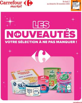 carrefour-market - Catalogue Carrefour Market - Les Nouveautés valable du 03/11 au 30/11