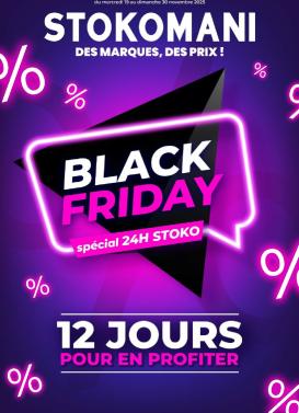 stokomani - Catalogue Stokomani - Black Friday valable du 19/11 au 30/11