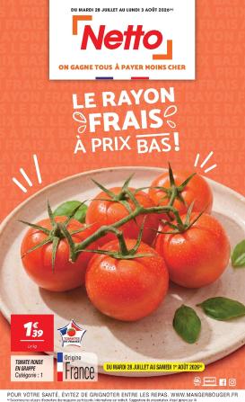 netto - Flyer Netto - Le Rayon Frais à Prix Bas pour la semaine prochaine du du mardi 28/07/2026 au du lundi 03/08/2026