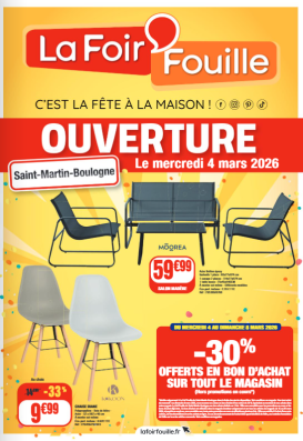 la-foir-fouille - Catalogue La Foir'Fouille - Saint-Martin-Boulogne valable du 04/03/2026 au 15/03/2026
