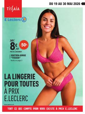 e-leclerc - Flyer E.Leclerc - Rdv Lingerie pour la semaine prochaine du du mardi 19/05/2026 au du samedi 30/05/2026