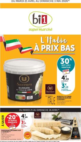 bi1 - Current Bi1 Supermarché - Chaource, Voujeaucourt, Lavans-les-Saint-Claude, Salins-les-Bains, La Pacaudière, Lormes, Saint-Pierre-le-Moûtier, La Clayette, Louhans, Verdun-sur-le-Doubs, Ancy-le-Franc, Bléneau leaflet valid from du mardi 21/04/2026 to d