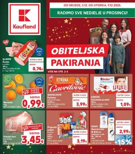 kaufland - Prelistajte katalog Kaufland - Obiteljska Pakiranja, vrijedi od 03.12. do 09.12.