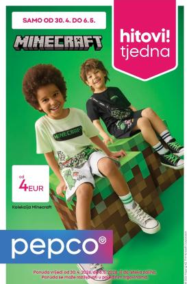 pepco - Aktualni Pepco - Odjeća Minecraft katalog vrijedi od četvrtka 30.04.2026 do srijede 06.05.2026