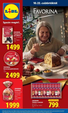 lidl - A jövőbeli Lidl - Favorina akciós újság csütörtöktől 2026.10.22.-tól csütörtöktől 2026.12.24.-ig érvényes.