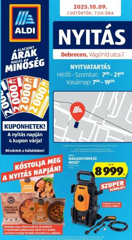 aldi - Aldi - Üzletnyitás: Debrecen, akciós újság, érvényes 10.09. - 10.11.
