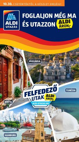 aldi - Aldi - Utazás katalógus akciós újság, érvényes 10.30. - 11.05.