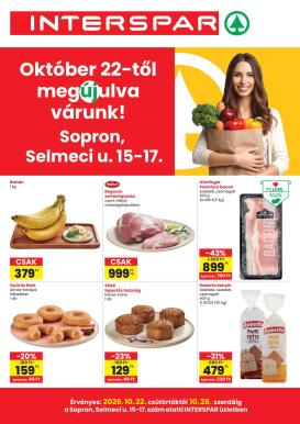 spar - Aktuális SPAR - Sopron üzlet újranyitás szórólap érvényes csütörtöktől 2026.10.22.-től szerdától 2026.10.28.-ig