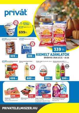 privat-elelmiszer - A jövőbeli Privát - Bács-Kiskun, Békés, Csongrád-Csanád, Tolna, Baranya, Fejér, Somogy vármegye akciós újság csütörtöktől 2026.10.22.-tól szerdától 2026.10.28.-ig érvényes.