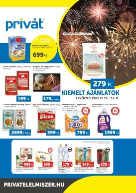 privat-elelmiszer - Privát - Bács-Kiskun, Békés, Csongrád-Csanád, Tolna, Baranya, Somogy vármegye akciós újság, érvényes 12.18. - 12.31.