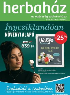 herbahaz - Aktuális Herbaház szórólap érvényes hétfőtől 2026.06.01.-től vasárnaptól 2026.07.05.-ig