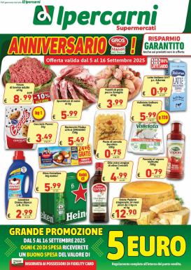 ipercarni - Volantino Ipercarni - Cecchignola, Laghetto, Mentana, Tiburtina, Torre Angela, Trionfale, Villa Gordiani valido dal 05/09 al 16/09