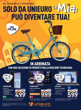 unieuro - Volantino attuale di Unieuro - La Mia valido dal venerdì 29/05/2026 al domenica 14/06/2026
