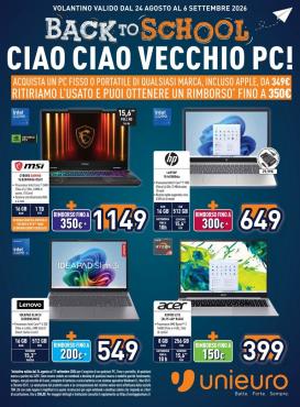 unieuro - Volantino attuale di Unieuro - Volantino Back to school valido dal lunedì 24/08/2026 al domenica 06/09/2026