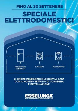 esselunga - Volantino attuale di Esselunga - Speciale Elettrodomestici valido dal mercoledì 15/07/2026 al mercoledì 30/09/2026
