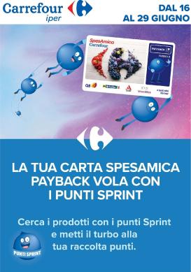 carrefour - Volantino Carrefour - Punti Sprint Payback per la prossima settimana dal martedì 16/06/2026 al lunedì 29/06/2026