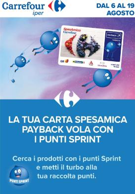 carrefour - Volantino futuro Carrefour - Punti Sprint Payback valido dal giovedì 06/08/2026 al mercoledì 19/08/2026