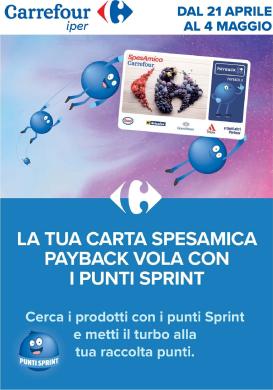 carrefour - Volantino Carrefour - Punti Sprint Payback per la prossima settimana dal martedì 21/04/2026 al lunedì 04/05/2026