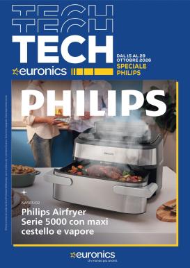 euronics - Volantino attuale di Euronics - Philips valido dal giovedì 15/10/2026 al giovedì 29/10/2026
