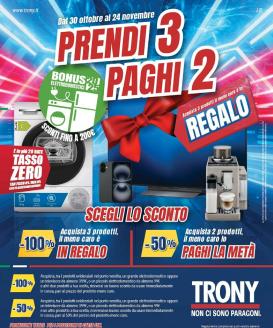 trony - Volantino Trony - Prendi 3 Paghi 2 valido dal 30/10 al 24/11