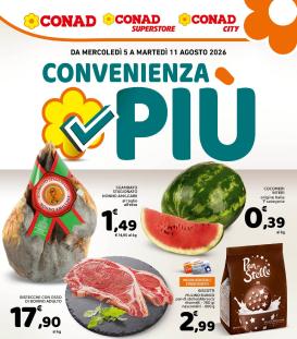 conad - Volantino attuale di Conad valido dal mercoledì 05/08/2026 al martedì 11/08/2026