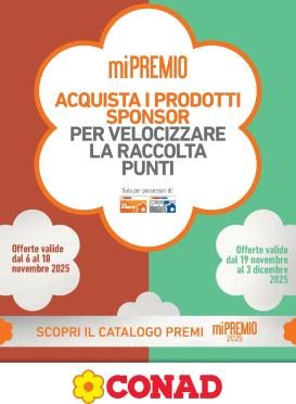 conad - Volantino Conad - miPremio valido dal 06/11 al 03/12