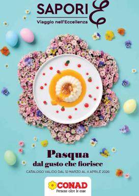 conad - Volantino Conad - Pasqua dal Gusto valido dal 12/03/2026 al 04/04/2026