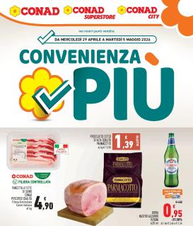 conad - Volantino attuale di Conad - Convenienza Più valido dal mercoledì 29/04/2026 al martedì 05/05/2026