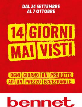 bennet - Volantino attuale di Bennet - Giorni Mai Visti valido dal giovedì 24/09/2026 al mercoledì 07/10/2026